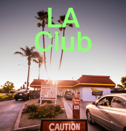 Los Angeles Secret Club - Los Angeles